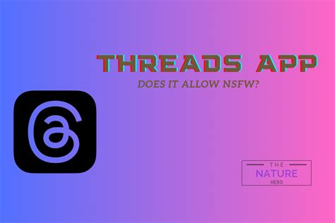 nudes on threads|Does Threads Allow NSFW: Illuminate The Darkness